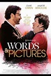 Words and Pictures | Film, Trailer, Kritik