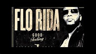 Flo Rida-Good feeling (FULL) - YouTube