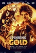 Spinning Gold (2022) - filmSPOT