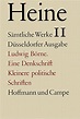 Sämtliche Werke.: Ludwig Börne. Eine Denkschrift und kleinere ...