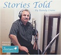 Freds Records » Blog Archive Randy Crane - Stories Told - Freds Records
