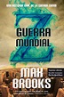 Todos mis libros: Guerra mundial Z.