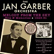 Jan Garber: Melody From The Sky: Hits & Memories 1923 - 1951 (3 CDs) – jpc