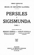 Persiles y Sigismunda / Miguel de Cervantes Saavedra; edición publicada ...