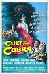 Cult of the Cobra (1955) - The Grindhouse Cinema Database