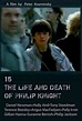 15: The Life and Death of Philip Knight | Rotten Tomatoes