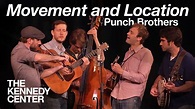 Chris Thile and the Punch Brothers - "Movement and Location" - YouTube