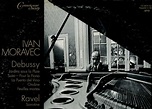 Ivan Moravec Plays Debussy and Ravel on the Connoisseur Society label ...