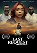 Movie, 'Last Request' Now Available To Public On YouTube - Famous ...