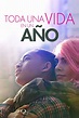 Ver Toda una vida en un año (Life in a Year) (2020) Online Latino