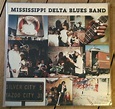 Mississippi Delta Blues Band - Mississippi Delta Blues Band (Vinyl ...