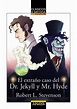 El extraño caso del Dr. Jekyll y Mr. Hyde - Robert Louis Stevenson ...