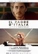 Locandina di Il padre d'Italia: 445427 - Movieplayer.it