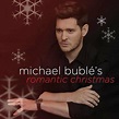 Michael Bublé - Michael Bublé's Romantic Christmas (2022) .mp3 - 320 ...