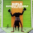 Stream Diplo - Express Yourself (feat. Nicky Da B) by Diplo | Listen ...