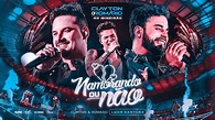 Clayton & Romário part. Luan Santana - Namorando ou Não (DVD No ...