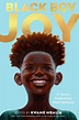 Black Boy Joy | Hoover Public Library