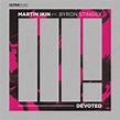 Stream Martin Ikin - Devoted (ft. Byron Stingily) (Extended Mix) by ...