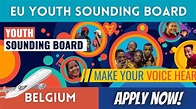 How to Become a Member of EU Youth Sounding Board 2021 in Belgium ...