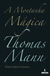 A Montanha Mágica, Thomas Mann - Livro - Bertrand