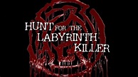 Hunt for the Labyrinth Killer (2013) - Trailer - YouTube