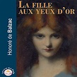 La fille aux yeux d'or by Honoré de Balzac - Audiobook - Audible.com