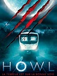 Howl - film 2015 - AlloCiné