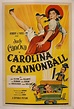 Carolina Cannonball – Poster Museum