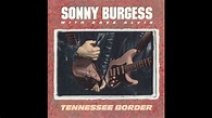 Sonny Burgess - Tennessee border - YouTube