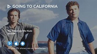 Watch Going to California season 1 episode 9 streaming online ...