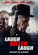 Review: William Forsythe’s Crime Drama “Laugh Killer Laugh ...