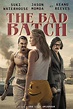 The Bad Batch (Film, 2016) — CinéSéries