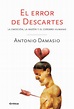 EL ERROR DE DESCARTES | ANTONIO R. DAMASIO | Casa del Libro Colombia