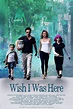 Wish I Was Here DVD Release Date October 28, 2014