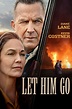 Let Him Go (2020) - Posters — The Movie Database (TMDb)