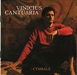 Vinicius Cantuaria – Cymbals (2008, CD) - Discogs