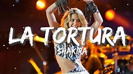 Shakira - La Tortura ( Letra/Lyrics ) ft. Alejandro Sanz - YouTube