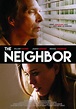 The Neighbor (2017) - FilmAffinity