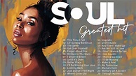 Greatest Hits R&B Soul Songs - Soul Songs Playlist 2021 - Playlists ...