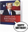 Talking Trump Birthday Card - Wishes You A Happy Birthday in Donald ...