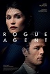 Rogue Agent - Agentul înșelător (2022) - Film - CineMagia.ro