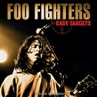 Easy Targets von Foo Fighters : Napster