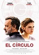 Este 10 de agosto se estrenará en México El Círculo (The Circle ...