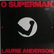 o superman (for massenet) | Laurie Anderson 12" US | Flickr