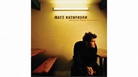 Matt Nathanson - Beneath These Fireworks - Paste