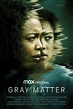 Gray Matter (2023) - Posters — The Movie Database (TMDB)