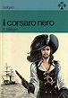 Il corsaro nero - Emilio Salgari - 147 recensioni - Malipiero - Tascabile economico - Italiano ...