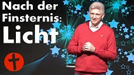 Nach der Finsternis: Licht | Gert Hoinle - YouTube