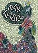 Mãe África – mitos, lendas, fábulas e contos | Paulus Editora