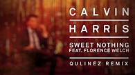 Calvin Harris feat. Florence Welch - Sweet Nothing (Qulinez Remix ...